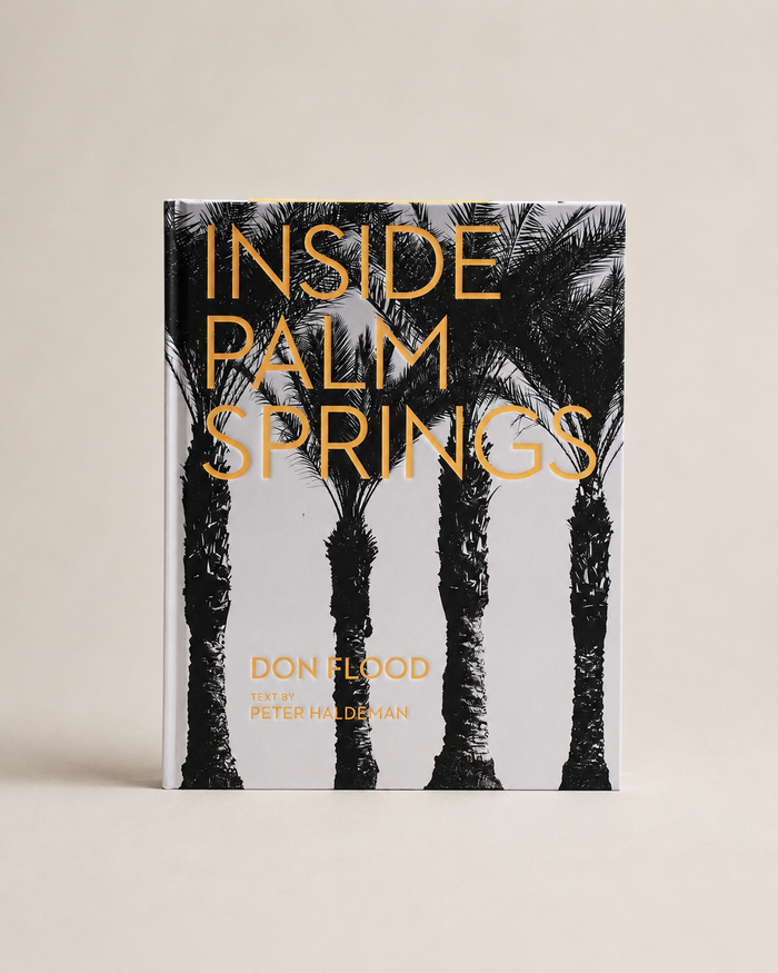 Inside Palm Springs Book — By Don Flood | Amier Home