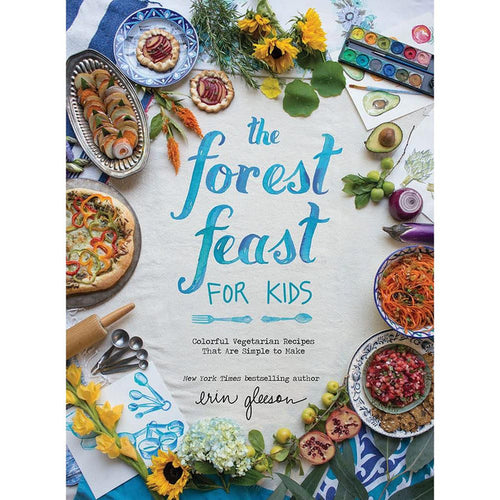 The Forest Feast for Kids cookbook cover featuring vibrant vegetarian dishes, watercolor illustrations, and sunflowers.